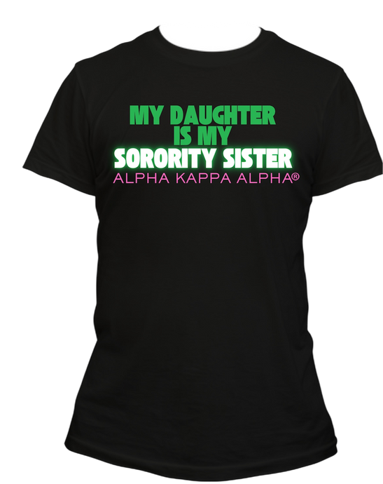 My Daughter Is My Sorority Sister