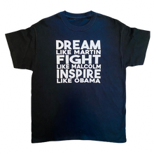 Load image into Gallery viewer, DREAM, FIGHT, INSPIRE