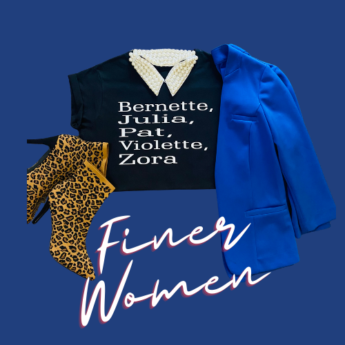 INSPIRE ME TEES “Finer Women”