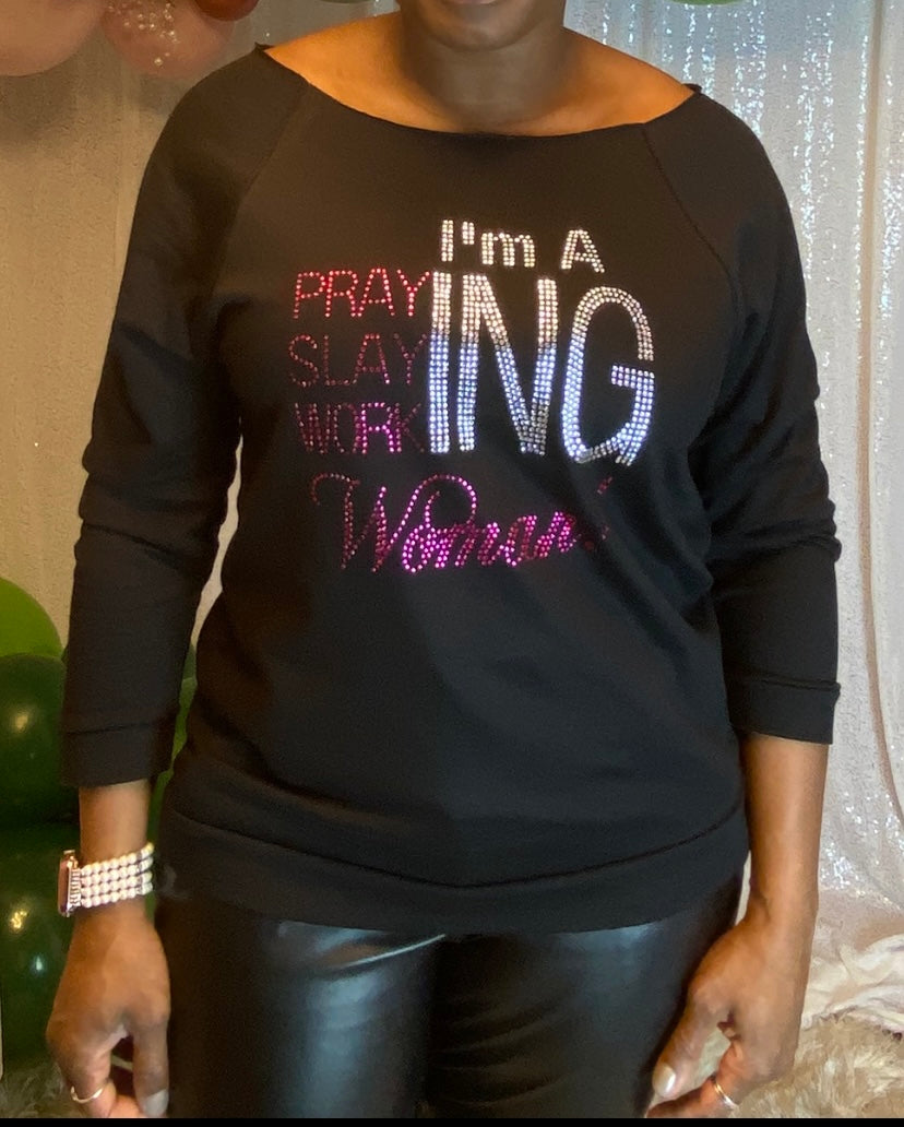 Praying Slaying Working Woman