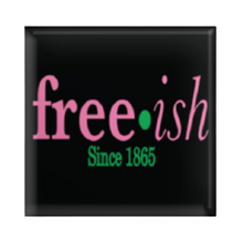 Load image into Gallery viewer, Free.ish