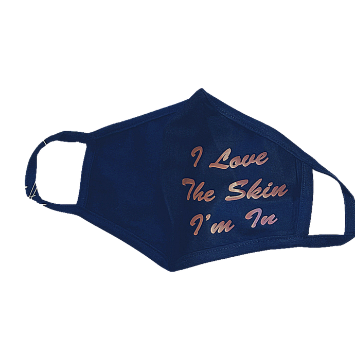 I Love The Skin I’m In