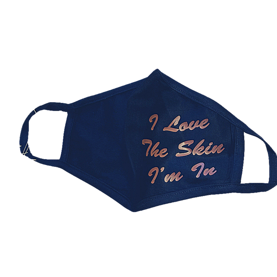 I Love The Skin I’m In