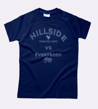 Load image into Gallery viewer, HILLSIDE HORNET VS EVERYBODY DRAMA